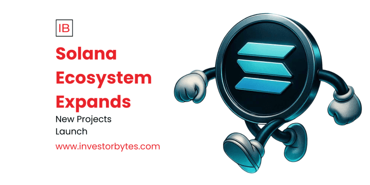 Solana Ecosystem Expands