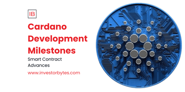 Cardano Development Milestones
