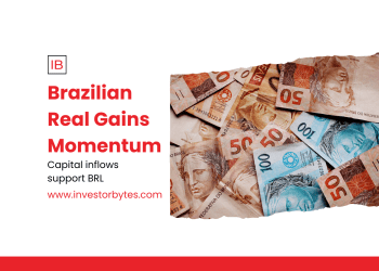 Brazilian Real Gains Momentum
