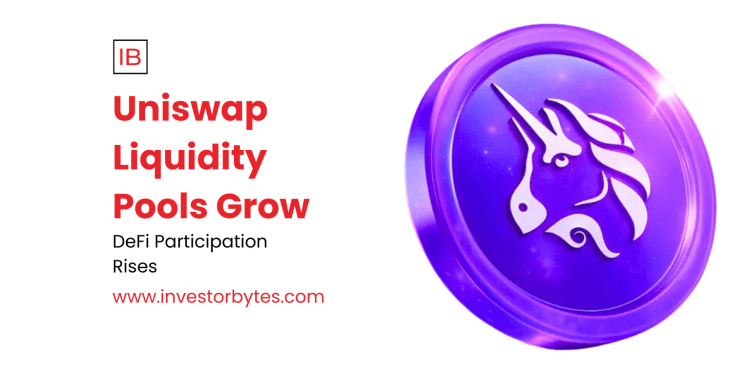Uniswap Liquidity Pools Grow
