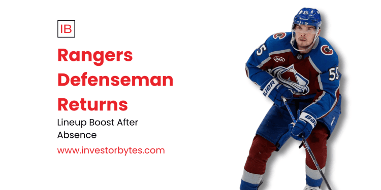Rangers Defenseman Returns