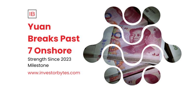 Yuan Breaks Past 7 Onshore