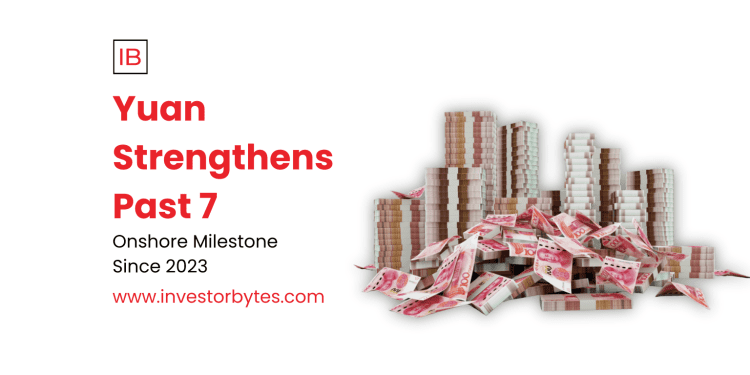 Yuan Strengthens Past 7