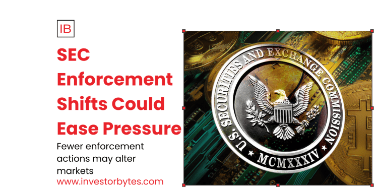 SEC Enforcement Shifts Could Ease Pressure