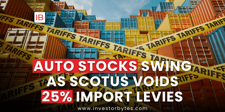 Auto Stocks Swing as SCOTUS Voids 25% Import Levies