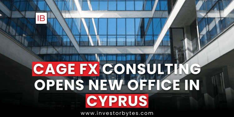 Cage FX Consulting Opens New Office in Cyprus