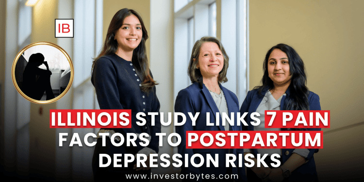 Illinois Study Links 7 Pain Factors to Postpartum Depression Risks