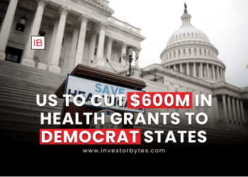 US to Cut $600M in Health Grants to Democrat States