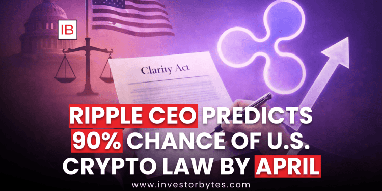Ripple CEO Predicts 90% Chance of U.S. Crypto Law by April