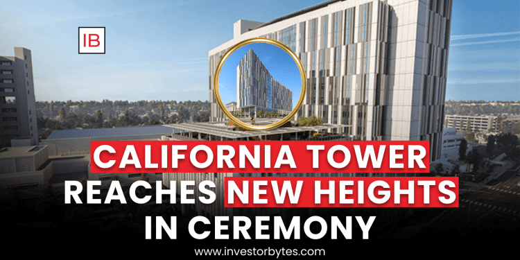 California Tower Reaches New Heights in Ceremony