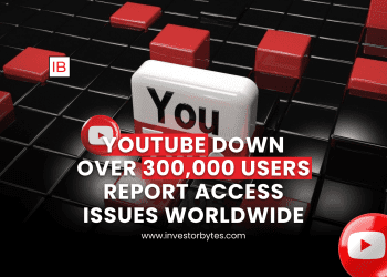 YouTube Worldwide Outage: Over 300,000 Users Report Access Issues