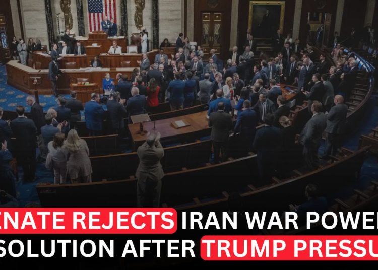 Senate Rejects Iran War Powers Resolution After Trump Pushback
