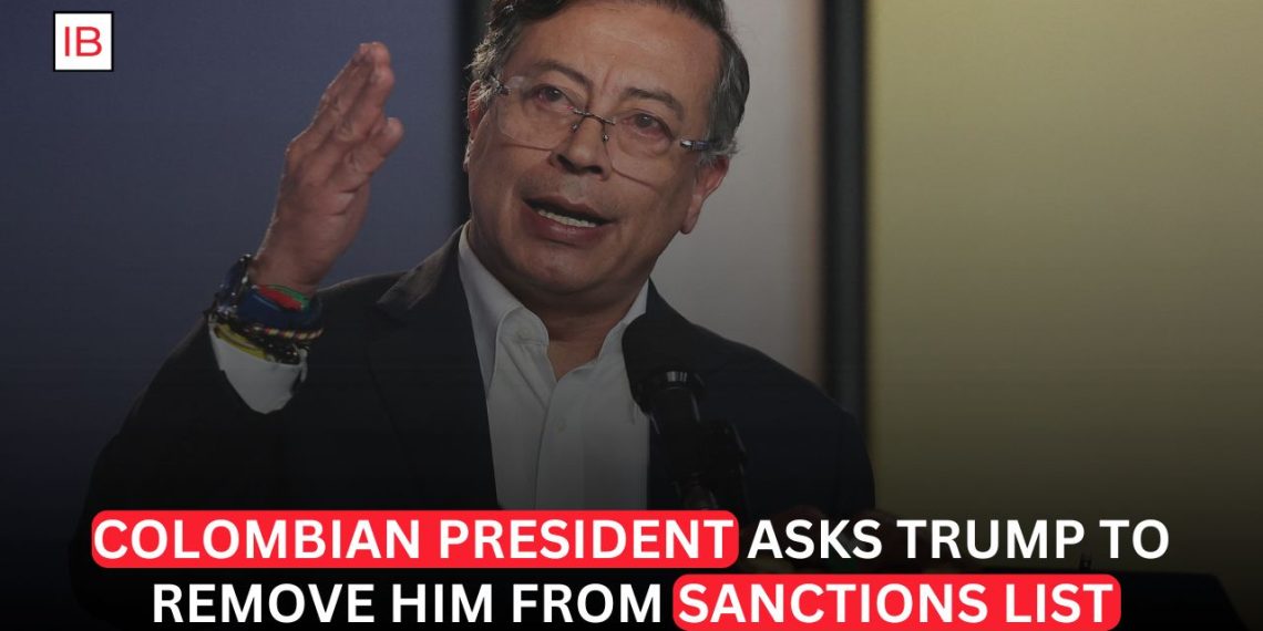 Colombia’s Petro Urges Trump to Remove Him From US Sanctions List