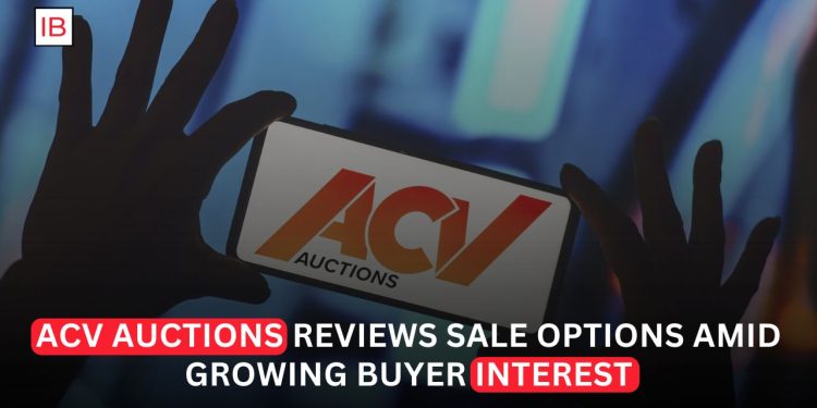 ACV Auctions Explores Sale Amid Takeover Interest