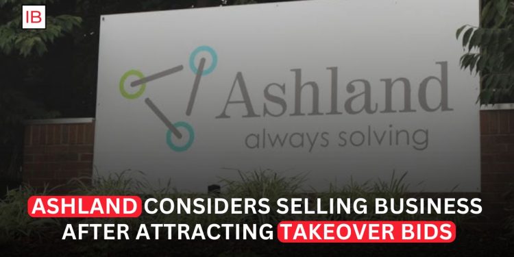 Ashland Explores Potential Sale After Receiving Takeover Interest
