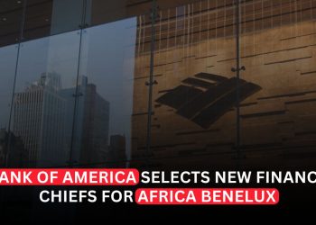 Bank of America Taps New Africa, Benelux Investment Bank Leads