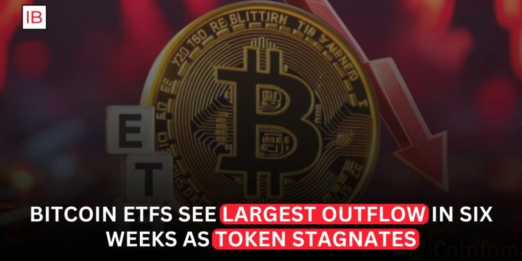 Bitcoin ETFs See Largest Outflow in Six Weeks as Token Stagnates