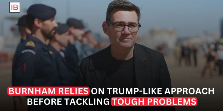 Burnham Bets That Trump-Style Politics Can Buy Time for Tough Reforms
