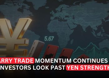 Carry Trade Gains Momentum as Investors Look Beyond the Yen’s Recent Strength