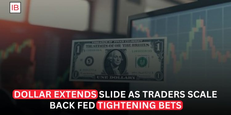 Dollar Extends Slide as Traders Scale Back Fed Tightening Bets