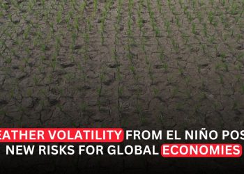 El Niño Raises Risk of Weather Shocks Across Global Economies