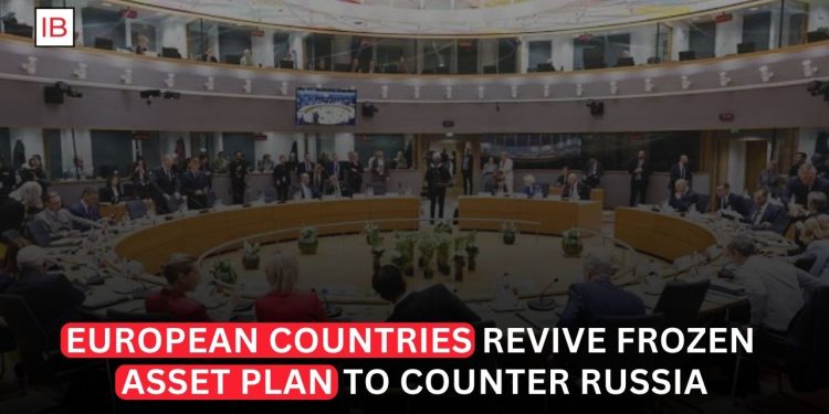 European Countries Revive Frozen Russian Asset Plan to Support Ukraine