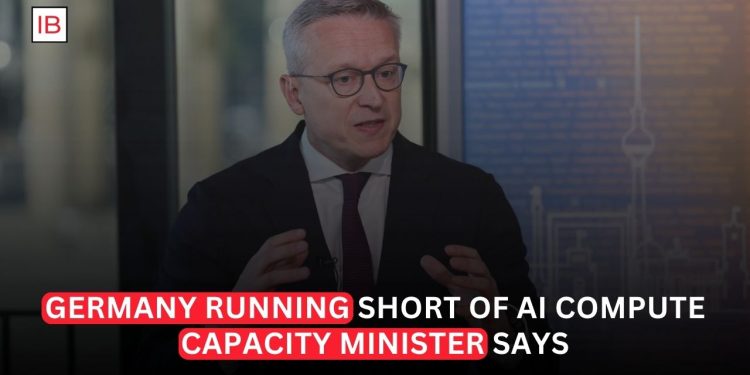 Germany Is Running Short of AI Compute Capacity as Demand Surges