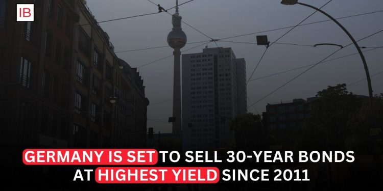 Germany Set to Sell 30-Year Bonds at Highest Yield Since 2011 as Global Debt Markets Come Under Pressure