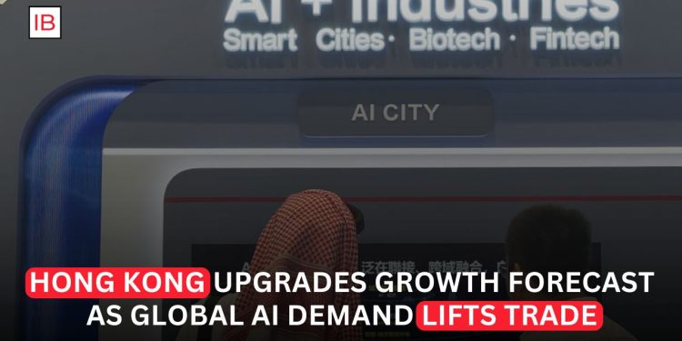 Hong Kong Lifts Economic Forecast as AI Boom Turbocharges Growth