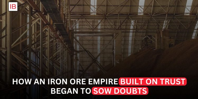 How an Iron Ore Empire Built on Trust Began to Raise Doubts