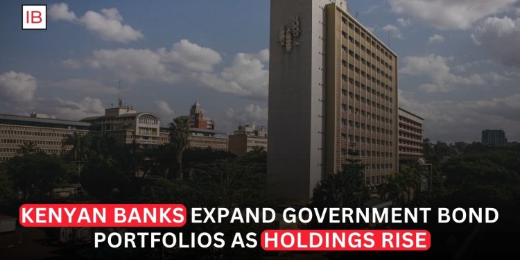 Kenyan Banks Increase Government Bond Bets as Holdings Climb