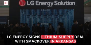 LG Energy Solution Signs Lithium Supply Deal With Smackover in Arkansas