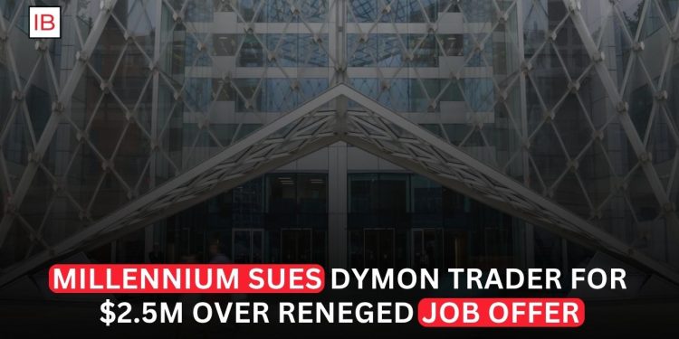 Millennium Sues Dymon Trader for $2.5 Million After Alleged Gazumping