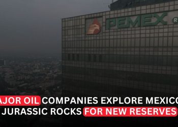Oil Giants Eye Jurassic Rocks Off Mexico in Search of a New Bonanza