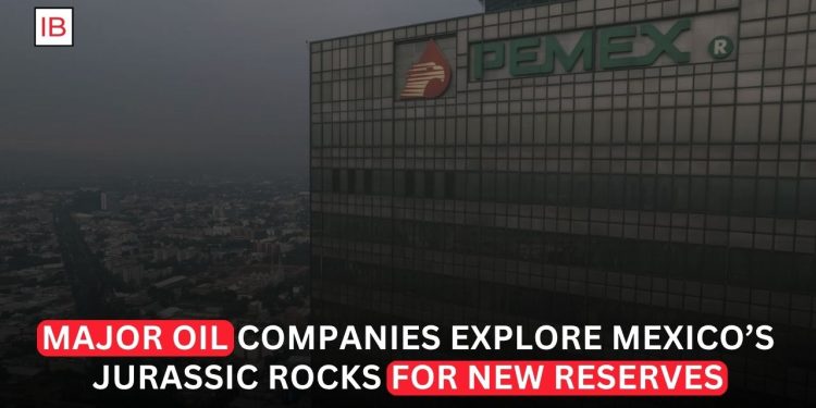 Oil Giants Eye Jurassic Rocks Off Mexico in Search of a New Bonanza