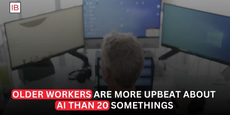 Older Workers Are More Upbeat About AI Than 20-Somethings