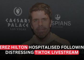 Perez Hilton Hospitalized After Livestreaming Self-Harm on TikTok
