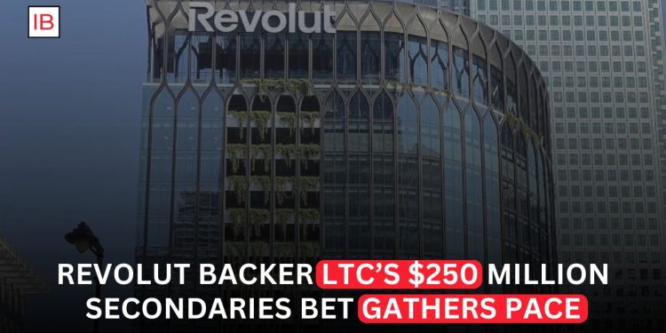 Revolut Backer LTC’s $250 Million Secondary Bet Gathers Pacec