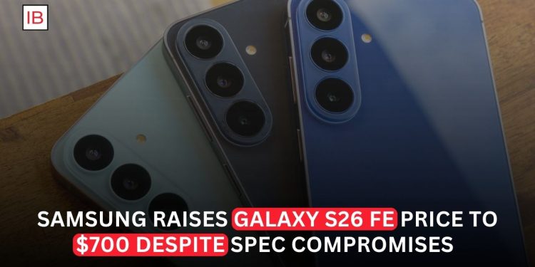 Samsung Galaxy S26 FE Gets a Price Hike Despite Significant Trade-Offs