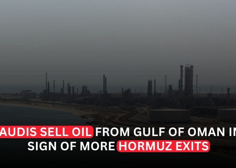 Saudi Arabia Sells Oil From Gulf of Oman as More Shipments Bypass Hormuz