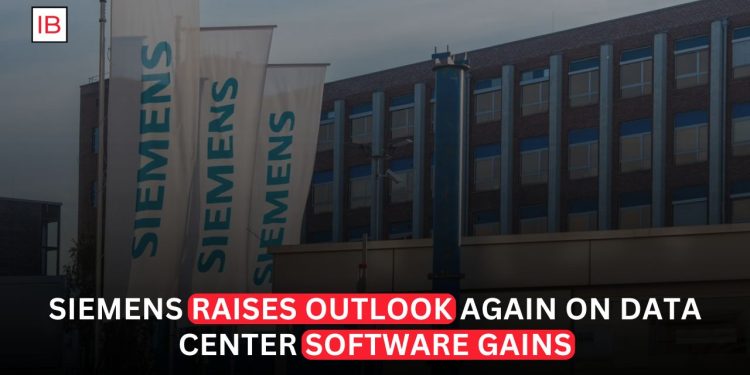 Siemens Raises Earnings Outlook on Software, Data Center Gains