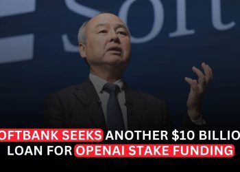 SoftBank Seeks Another $10 Billion Loan to Fund OpenAI Stake