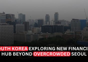 South Korea Explores New Financial Hub Beyond Crowded Seoul