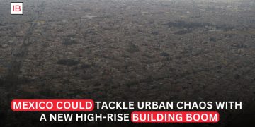 Mexico’s Urban Chaos Can Be Tamed by a High-Rise Revolution