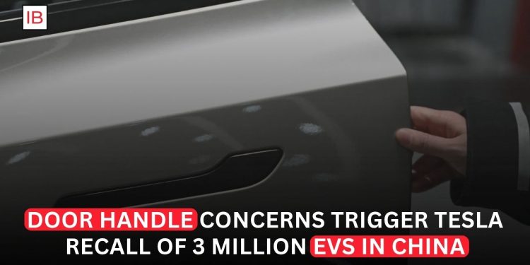 Tesla Recalls 3 Million EVs as China Cracks Down on Door Handles