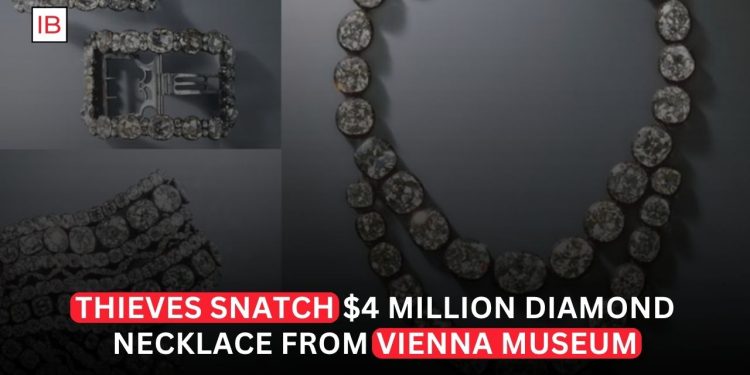 Thieves Steal $4 Million Diamond Necklace From Vienna Museum