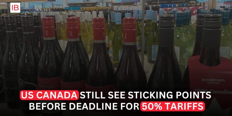US and Canada Still Face Tariff Disputes Ahead of 50% Deadline