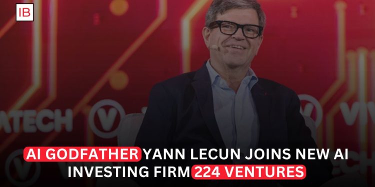 Yann LeCun Joins 224 Ventures as AI Investing Firm Expands Focus on Next-Generation Startups