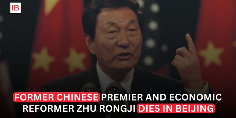 Zhu Rongji, Chinese Premier Who Overhauled the Economy, Dies at 97
