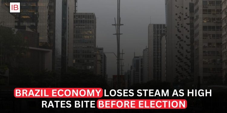 Brazil Economy Loses Steam as High Rates Bite Before Election